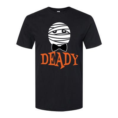 Deady Mummy Matching Mom Dad Halloween 2020 Cool Gift Softstyle® CVC T-Shirt