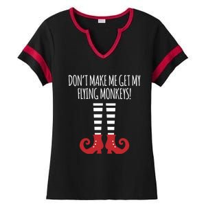 Don't Make Me Get My Flying Monkeys Halloween Costume Gift Ladies Halftime Notch Neck Tee