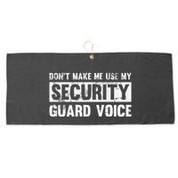 Don't Make Me Use My Security Guard Voice Security Guard Large Microfiber Waffle Golf Towel