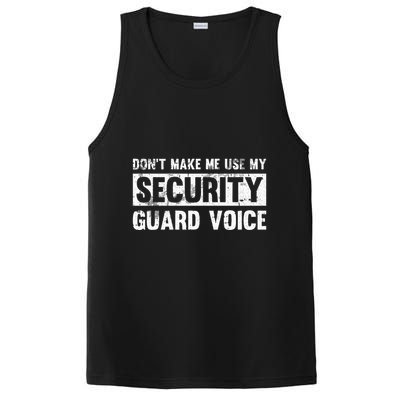 Don't Make Me Use My Security Guard Voice Security Guard PosiCharge Competitor Tank