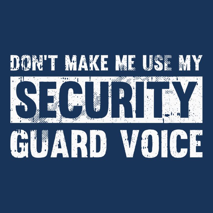 Don't Make Me Use My Security Guard Voice Security Guard Infant Baby Jersey Bodysuit