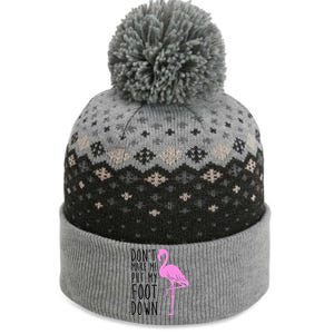 Don't Make Me Put My Foot Down Flamingo The Baniff Cuffed Pom Beanie