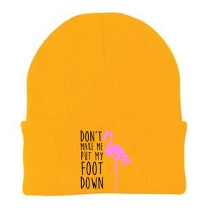 Don't Make Me Put My Foot Down Flamingo Knit Cap Winter Beanie