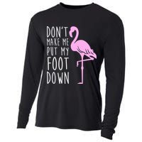 Don't Make Me Put My Foot Down Flamingo Cooling Performance Long Sleeve Crew
