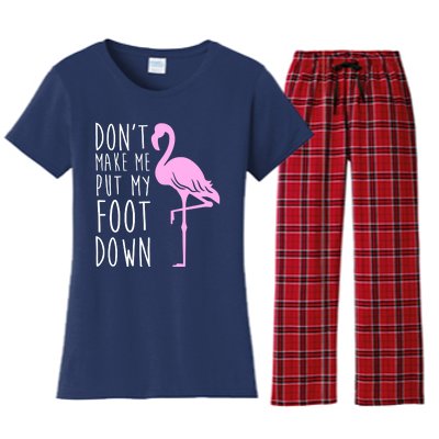 Don't Make Me Put My Foot Down Flamingo Women's Flannel Pajama Set