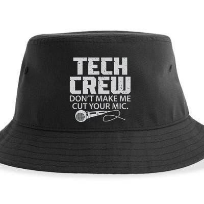 DonT Make Me Cut Your Mic Theater Tech Crew Novelty Sustainable Bucket Hat