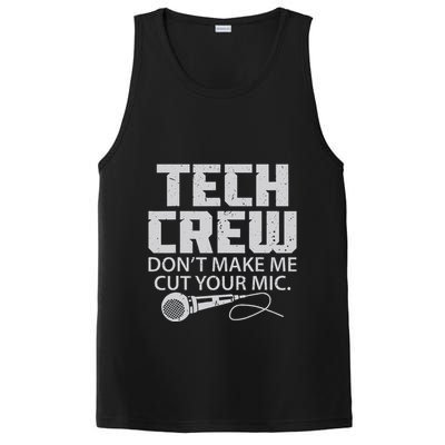 DonT Make Me Cut Your Mic Theater Tech Crew Novelty PosiCharge Competitor Tank