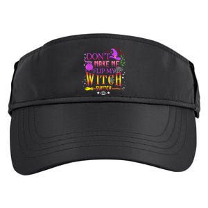 DonT Make Me Flip My Witch Switch Halloween Adult Drive Performance Visor