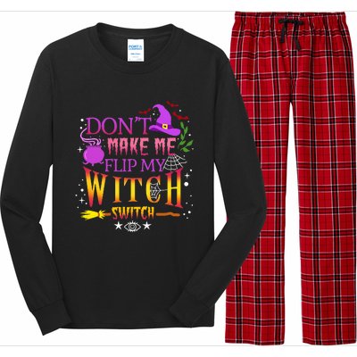 DonT Make Me Flip My Witch Switch Halloween Long Sleeve Pajama Set