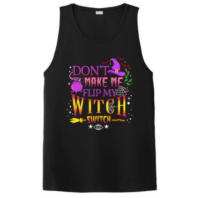 DonT Make Me Flip My Witch Switch Halloween PosiCharge Competitor Tank