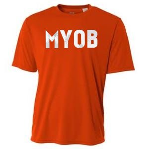 Distressed MYOB MIND YOUR OWN BUSINESS Cooling Performance Crew T-Shirt