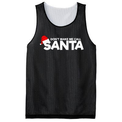 DonT Make Me Call Santa Hat Cap Funny Family Christmas Mesh Reversible Basketball Jersey Tank