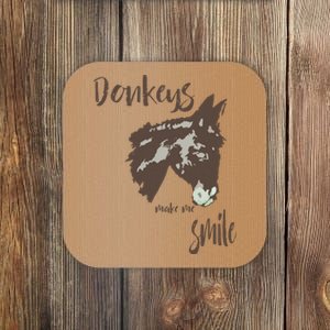 Donkeys Make Me Smile Cute Donkey Coaster