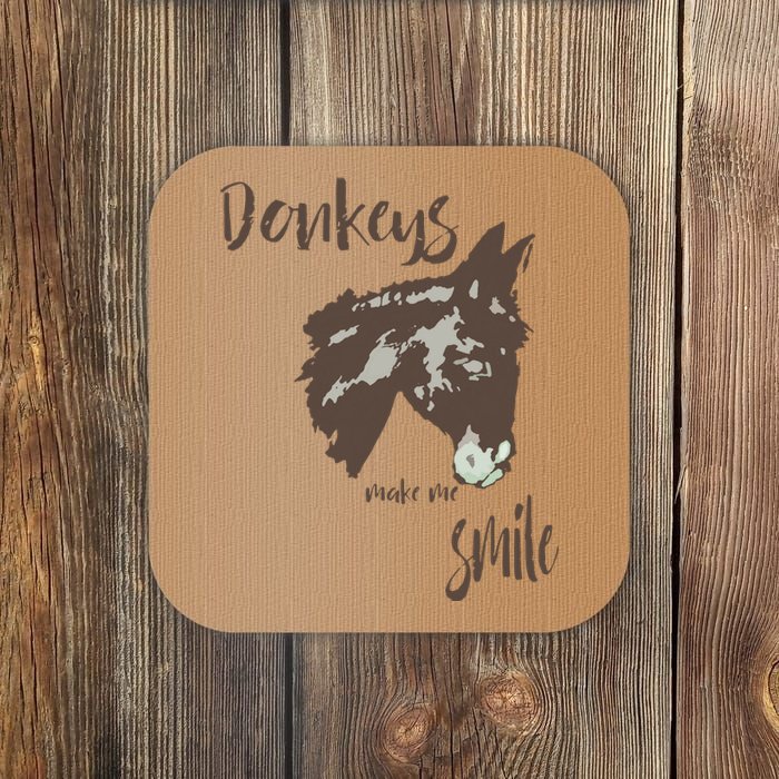 Donkeys Make Me Smile Cute Donkey Coaster