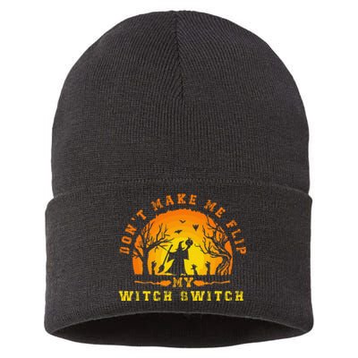 Dont Make Me Flip My Witch Switch Funny Halloween Witch Sustainable Knit Beanie