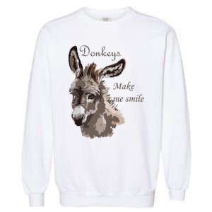 Donkeys Make Me Smile Cute Miniature DonkeyTail Lovers Garment-Dyed Sweatshirt