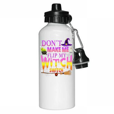 Dont Make Me Flip My Witch Switch Halloween Aluminum Water Bottle 