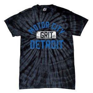 Detroit Michigan Motor City Grit Detroit Motor City Tie-Dye T-Shirt