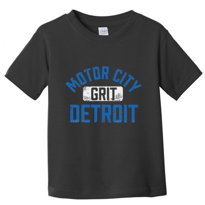 Detroit Michigan Motor City Grit Detroit Motor City Toddler T-Shirt