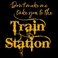 Dont Make Me Take You To The Train Station Yellowstone National Park Cooling Performance Crew T-Shirt