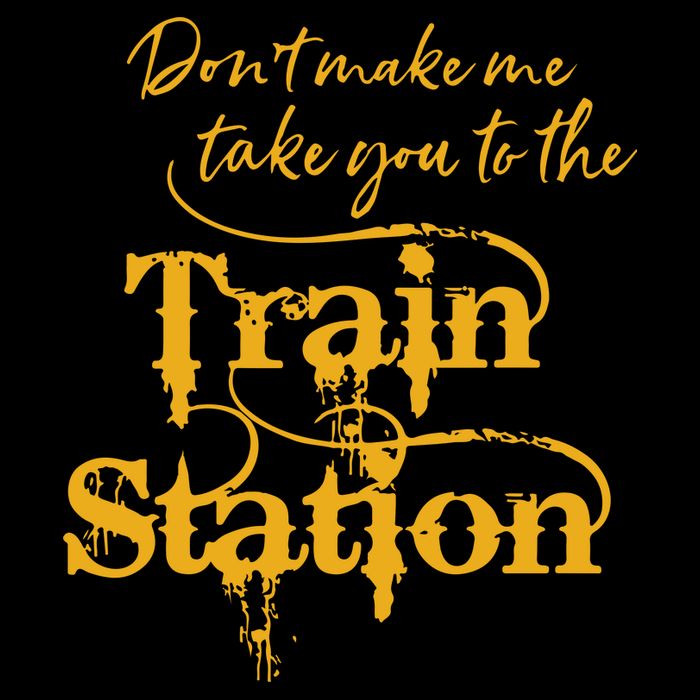 Dont Make Me Take You To The Train Station Yellowstone National Park Cooling Performance Crew T-Shirt