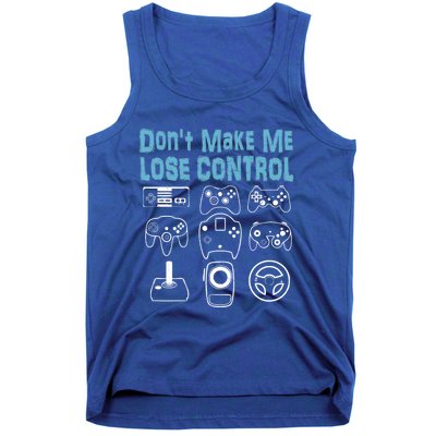 Don't Make Me Lose Control Funny Retro Video Game Player Boy Cool Gift Tank Top