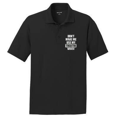 Don't Make Me Use My Theatre Voice Funny Gift For Theater Teachers Gift PosiCharge RacerMesh Polo