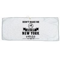 Dont Make Me Use My New York Voice Large Microfiber Waffle Golf Towel