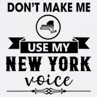 Dont Make Me Use My New York Voice Short Acrylic Beanie