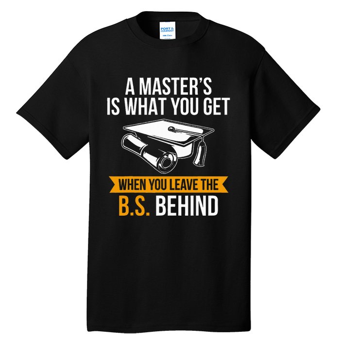 Degree Mba M.A.S.T.E.R.S Degree Graduation Tall T-Shirt