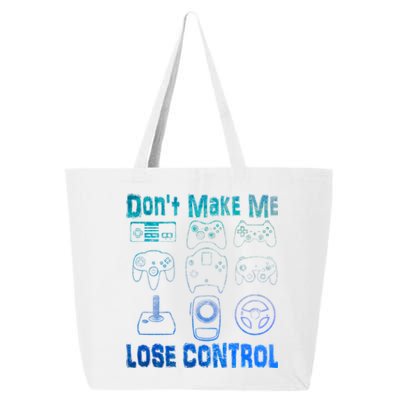 Don't Make Me Lose Control Funny Retro Video Game Player Boy Gift 25L Jumbo Tote