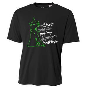 DonT Make Me Get My Flying Monkeys Funny Halloween Cooling Performance Crew T-Shirt