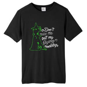 DonT Make Me Get My Flying Monkeys Funny Halloween Tall Fusion ChromaSoft Performance T-Shirt