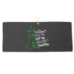 DonT Make Me Get My Flying Monkeys Funny Halloween Large Microfiber Waffle Golf Towel