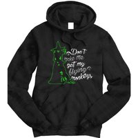 DonT Make Me Get My Flying Monkeys Funny Halloween Tie Dye Hoodie