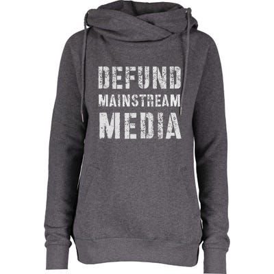 DEFUND MAINSTREAM MEDIA Politicians Protest Defend America Womens Funnel Neck Pullover Hood