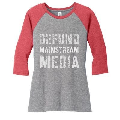 DEFUND MAINSTREAM MEDIA Politicians Protest Defend America Women's Tri-Blend 3/4-Sleeve Raglan Shirt