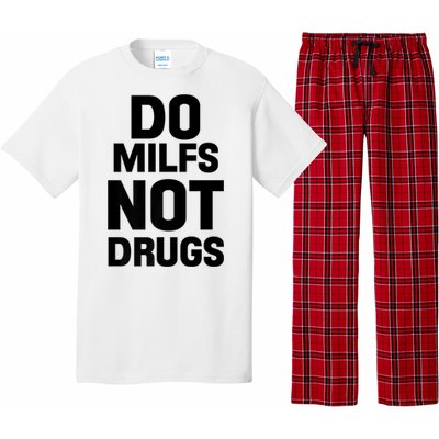 Do Milfs Not Drugs Love Milf Hot Moms Pajama Set