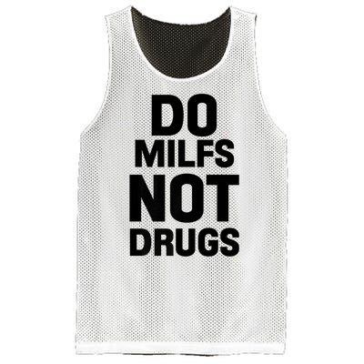 Do Milfs Not Drugs Love Milf Hot Moms Mesh Reversible Basketball Jersey Tank