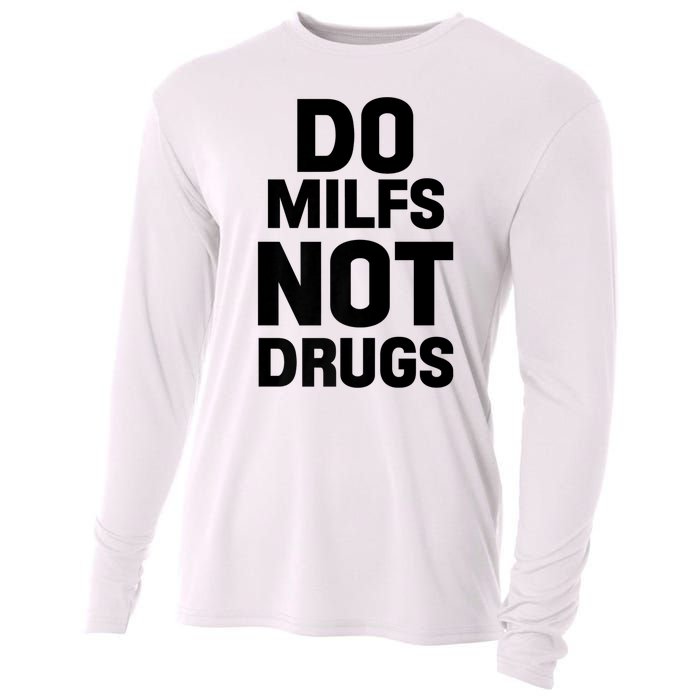 Do Milfs Not Drugs Love Milf Hot Moms Cooling Performance Long Sleeve Crew