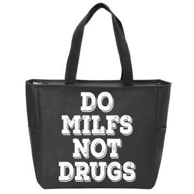 Do Milfs Not Drugs Vintage Funny Zip Tote Bag