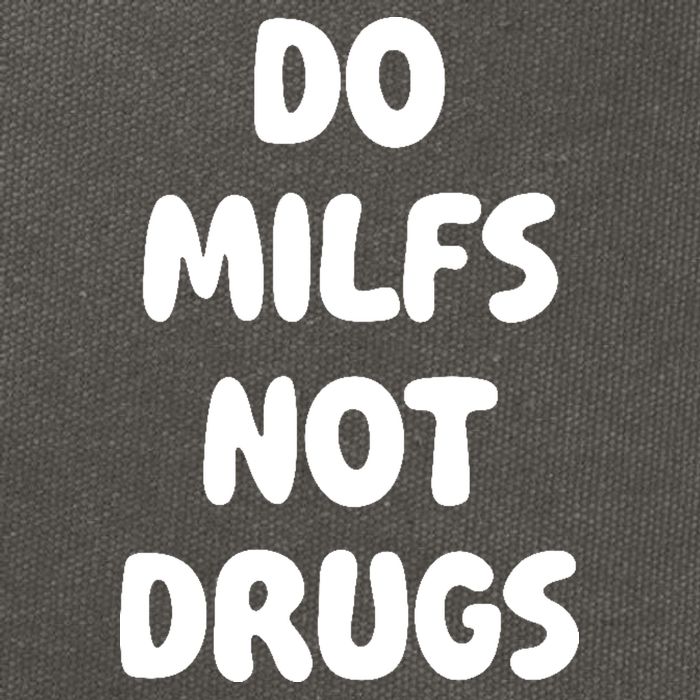 Do MILFS Not Drugs Funny MILF Humor Cotton Canvas Backpack