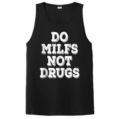 Do Milfs Not Drugs Funny Retro Vintage PosiCharge Competitor Tank