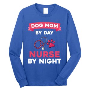 Dog Mom Nurse Gift Long Sleeve Shirt