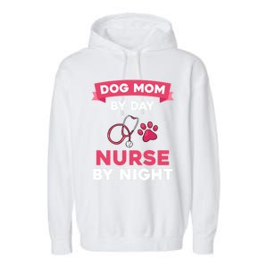 Dog Mom Nurse Gift Garment-Dyed Fleece Hoodie