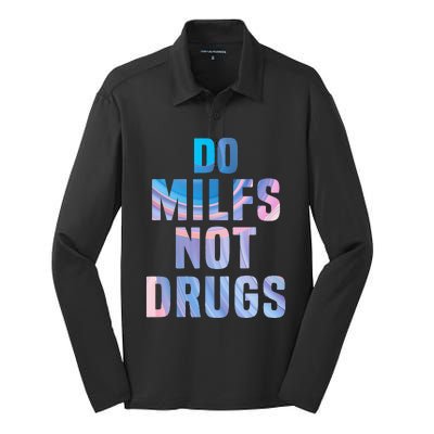 Do Milfs Not Drugs Silk Touch Performance Long Sleeve Polo