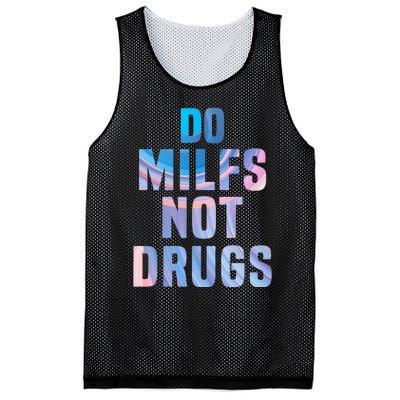 Do Milfs Not Drugs Mesh Reversible Basketball Jersey Tank