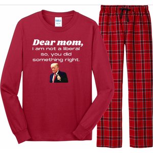 Dear Mom Not A Liberal Funny Trump Long Sleeve Pajama Set