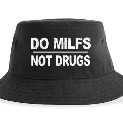 Do Milfs Not Drugs Sustainable Bucket Hat