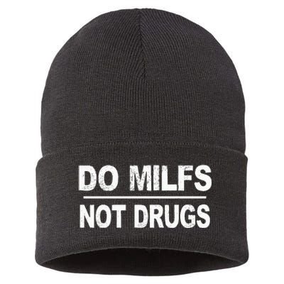 Do Milfs Not Drugs Sustainable Knit Beanie